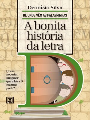 cover image of A bonita história da letra D